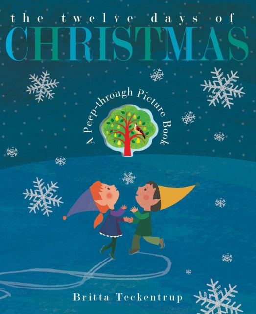 The Twelve Days of Christmas 9781788814706 Britta Teckentrup