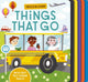 Book cover of: Touch and Learn Things That Go. By: Becky Davies