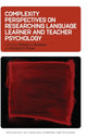 Book cover of: Complexity Perspectives on Researching Language Learner and Teacher Psychology. By: Pinner SAMPSON