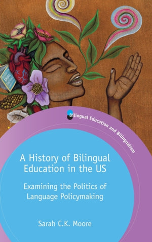 A History of Bilingual Education in the US