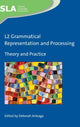 Book cover of: L2 Grammatical Representation and Processing. By: Deborah Arteaga