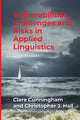 Book cover of: Vulnerabilities, Challenges and Risks in Applied Linguistics. By: Hall CUNNINGHAM