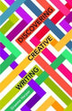Book cover of: Discovering Creative Writing. By: Graeme Harper