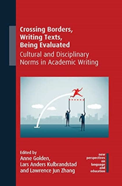 Book cover of: Crossing Borders, Writing Texts, Being Evaluated. By: Kulbrandstad GOLDEN