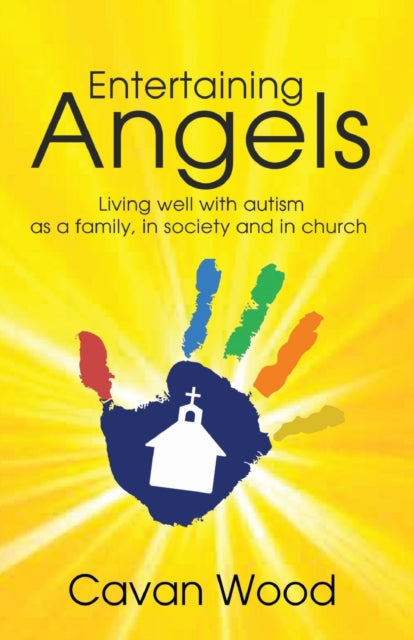 Book cover of: Entertaining Angels. By: Cavan Wood
