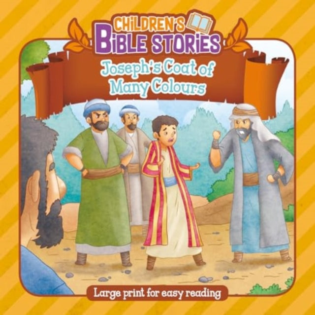Book cover of: Children's Bible Stories: Joseph's Coat of Many Colours