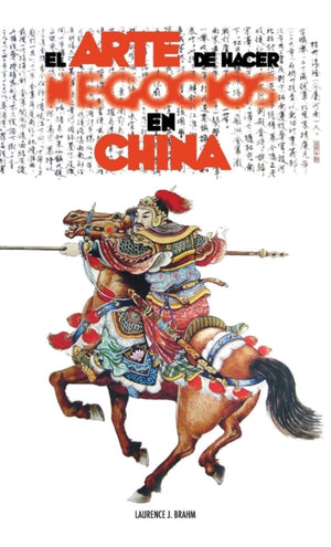 El Arte de Hacer Negocios en China