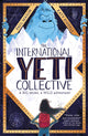 Book cover of: The International Yeti Collective. By: Paul Mason