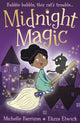 Book cover of: Midnight Magic. By: Michelle Harrison