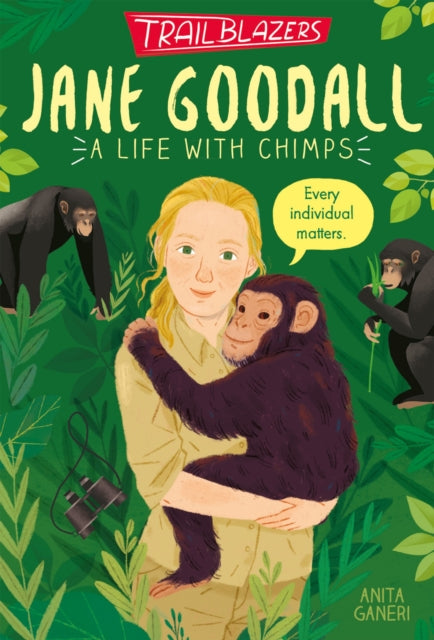 Book cover of: Trailblazers: Jane Goodall. By: Anita Ganeri