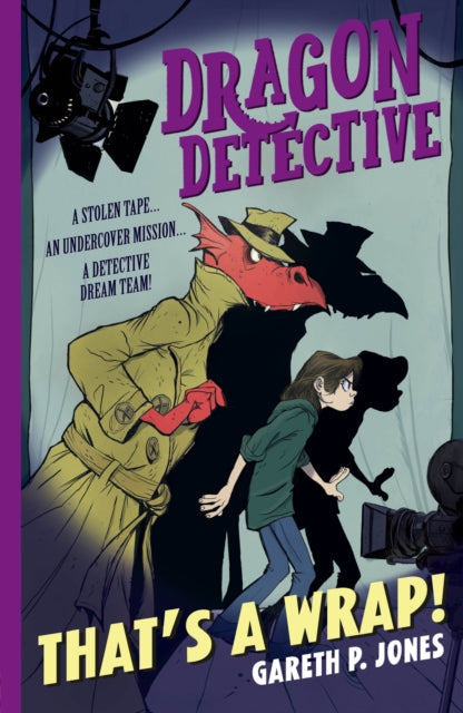 Book cover of: Dragon Detective: That's A Wrap!. By: Gareth P. Jones