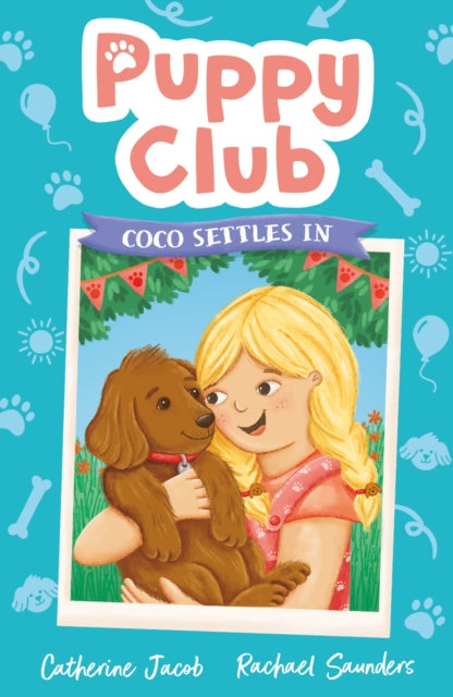 Book cover of: Puppy Club: Coco Settles In. By: Catherine Jacob