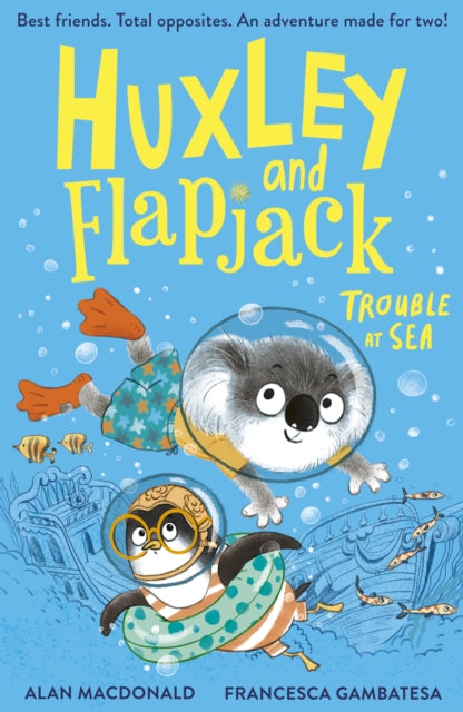 Huxley and Flapjack: Trouble at Sea 9781788956208 Alan MacDonald
