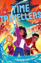 The Time Travellers: Adventure Calling 9781788956598 Sufiya Ahmed