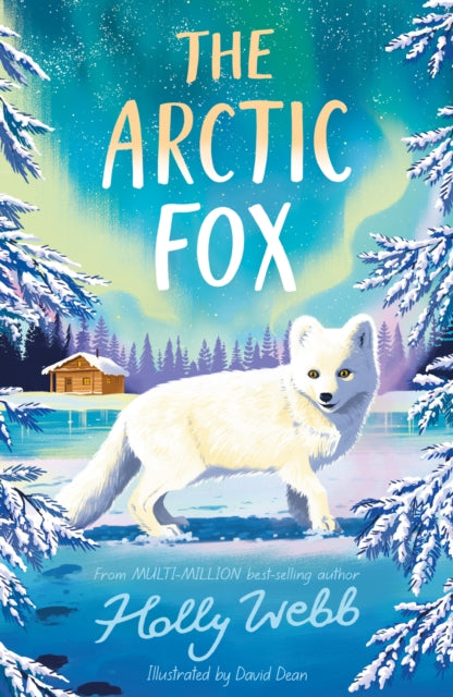 The Arctic Fox 9781788957144 Holly Webb