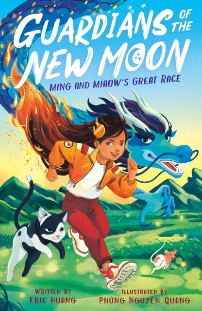 Guardians of the New Moon: Ming and Miaow's Great Race 9781788957373 Eric Huang