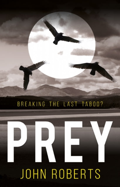 Book cover of: Prey. By: John Roberts