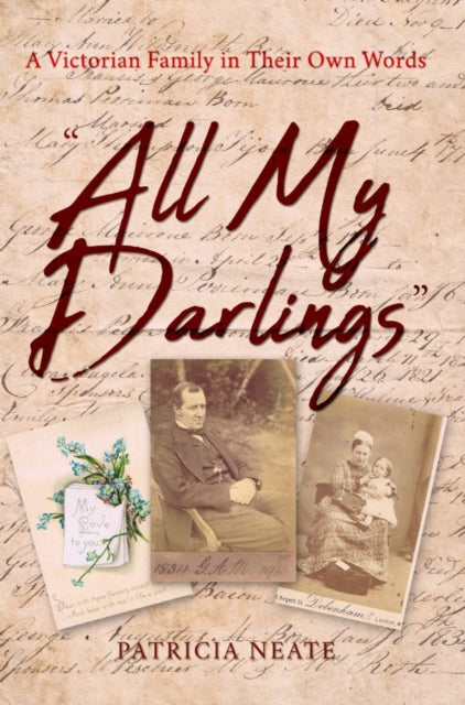Book cover of: "All My Darlings". By: Patricia Neate