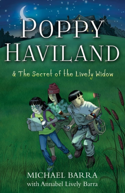 Book cover of: Poppy Haviland and the Secret of the Lively Widow. By: Michael Barra