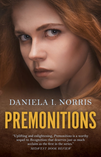 Book cover of: Premonitions. By: Daniela I. Norris