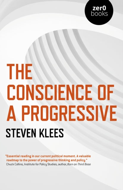 Book cover of: Conscience of a Progressive, The. By: Steven Klees