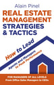 Book cover of: Real Estate Management Strategies & Tactics - How to lead agents and managers to peak performance. By: Alain Pinel