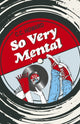 Book cover of: So Very Mental - A Novel. By: C. C. Howard