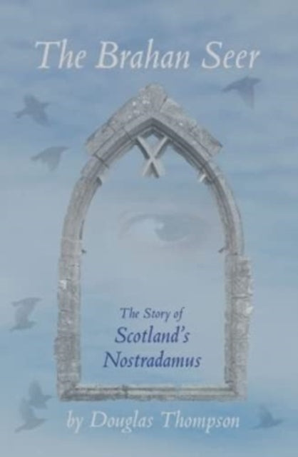 Book cover of: Brahen Seer. By: Douglas Thompson