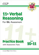 Book cover of: 11+ GL Verbal Reasoning Practice Book & Assessment Tests - Ages 10-11 (with Online Edition)
