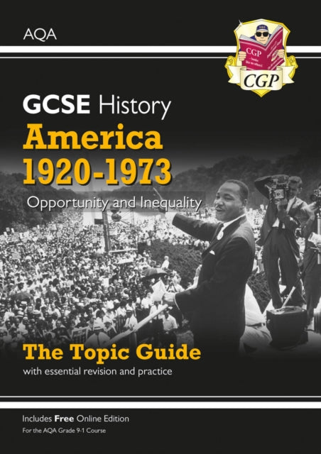 GCSE History AQA Topic Revision Guide - America, 1920-1973: Opportunity and Inequality 9781789082869 CGP Books