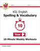 Book cover of: KS1 Year 2 English 10-Minute Weekly Workouts: Spelling & Vocabulary
