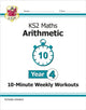 Book cover of: KS2 Year 4 Maths 10-Minute Weekly Workouts: Arithmetic