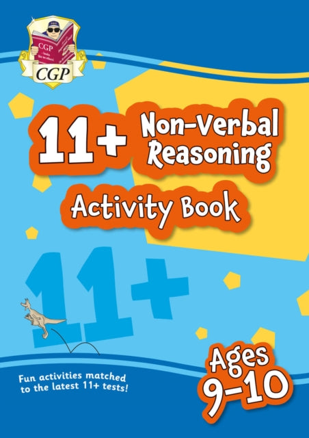 Book cover of: 11+ Activity Book: Non-Verbal Reasoning - Ages 9-10