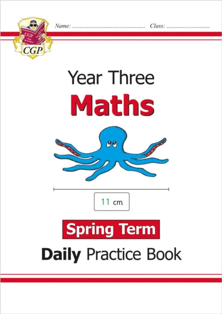 KS2 Maths Year 3 Daily Practice Book: Spring Term 9781789086508 Tom Carney