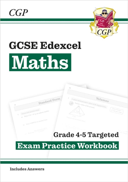 Book cover of: GCSE Maths Edexcel Grade 4-5 Targeted Exam Practice Workbook (includes Answers)
