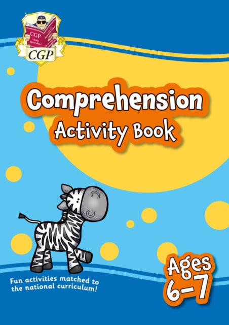 Book cover of: English Comprehension Activity Book for Ages 6-7 (Year 2). By: CGP Books
