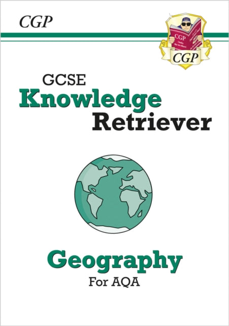 Book cover of: GCSE Geography AQA Knowledge Retriever