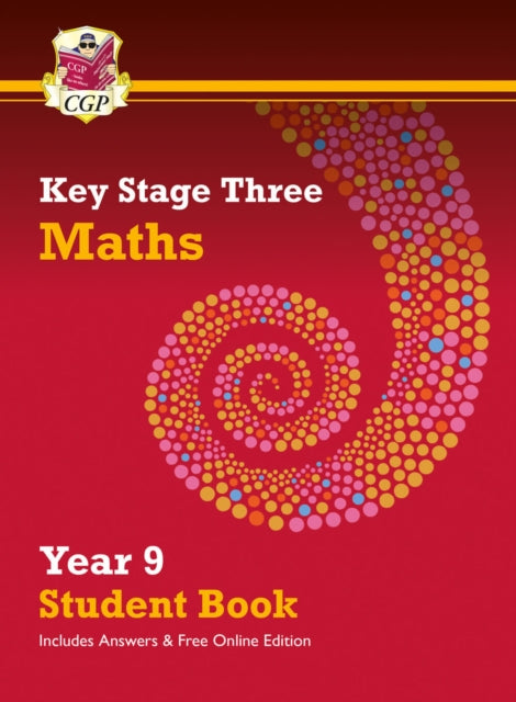 Book cover of: KS3 Maths Year 9 Student Book - with answers & Online Edition