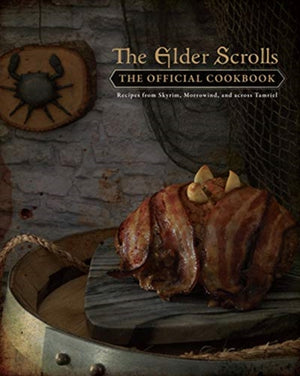 Elder Scrolls: The Official Cookbook
