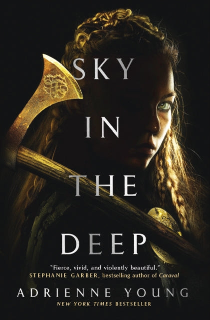 Book cover of: Sky in the Deep. By: Adrienne Young