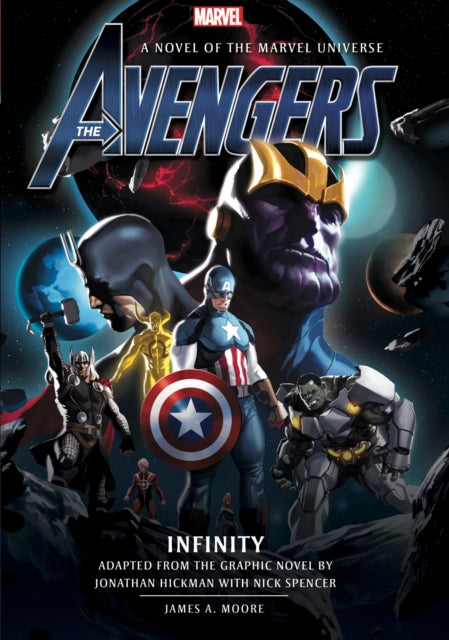 Book cover of: Avengers: Infinity Prose Novel