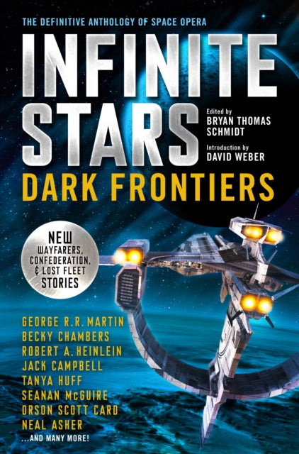 Book cover of: Infinite Stars: Dark Frontiers. By: Jack Campbell