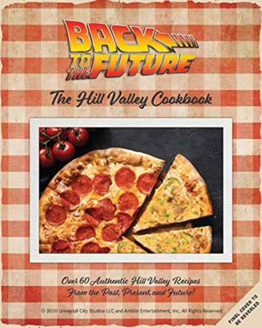 Book cover of: Back to the Future Cookbook
