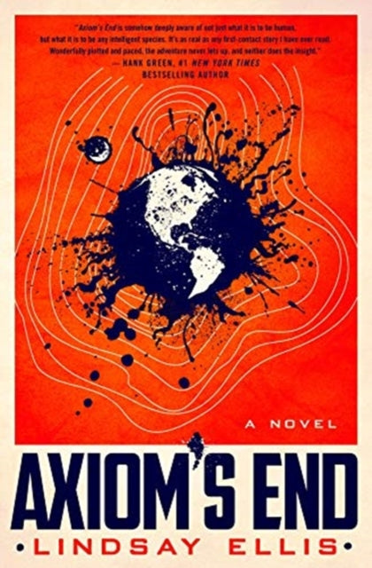 Book cover of: Axiom's End. By: Lindsay Ellis