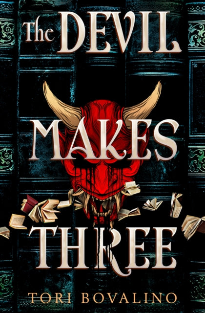 Book cover of: Devil Makes Three. By: Tori Bovalino