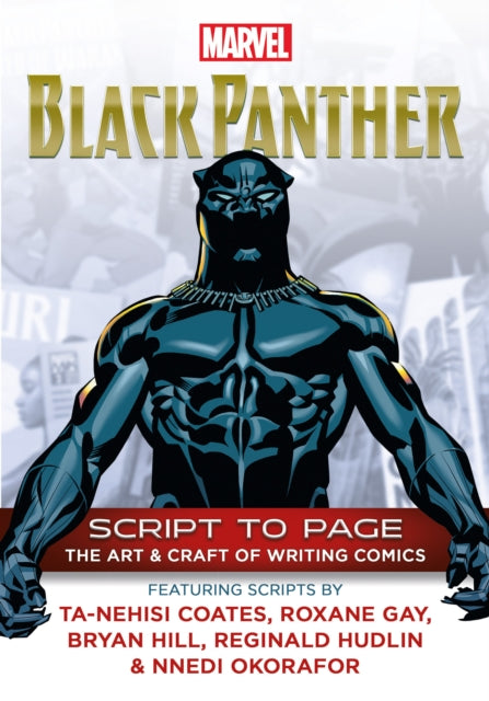 Book cover of: Marvel's Black Panther - Script To Page. By: Marvel