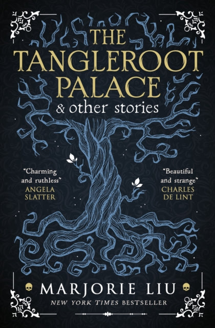 Book cover of: Tangleroot Palace. By: Marjorie Liu