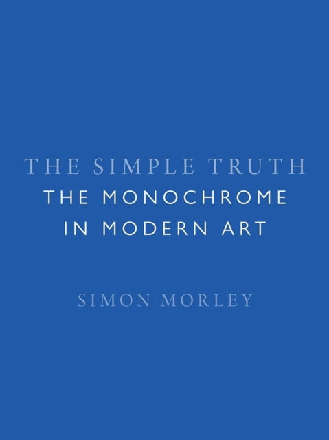 Book cover of: Simple Truth. By: Simon Morley