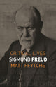Book cover of: Sigmund Freud. By: Matthew ffytche