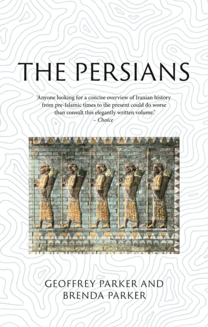 Book cover of: Persians. By: Geoffrey Parker